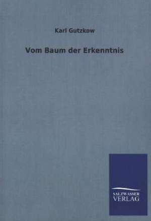 Vom Baum Der Erkenntnis: La Nueva Cultura del Reciclaje de Karl Gutzkow