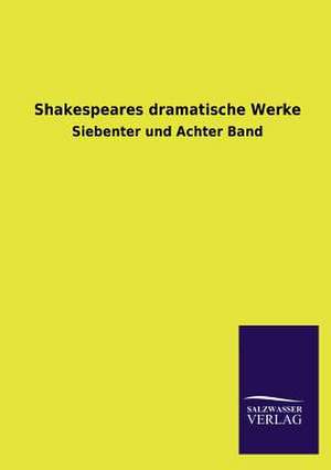 Shakespeares Dramatische Werke: La Nueva Cultura del Reciclaje