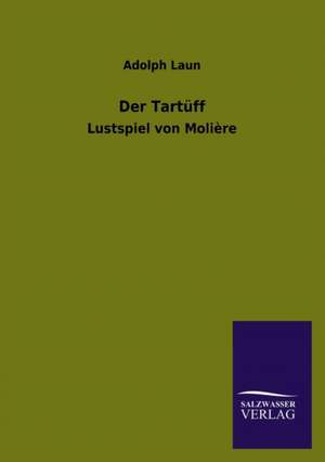 Der Tartüff de Adolph Laun