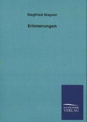 Erinnerungen de Siegfried Wagner