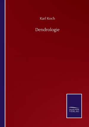 Dendrologie de Karl Koch