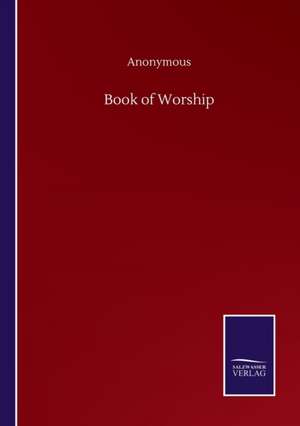 Book of Worship de Anonymous