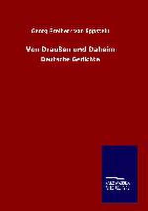 Von Draussen Und Daheim: Tiere Der Fremde de Georg Freiherr von Eppstein