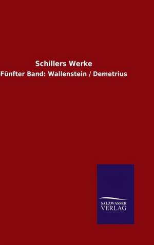 Schillers Werke de Schiller