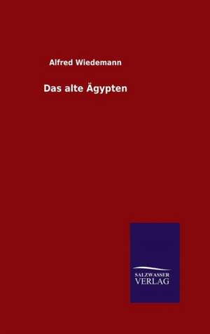 Das Alte Agypten