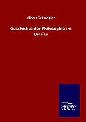 Geschichte der Philosophie im Umriss de Albert Schwegler