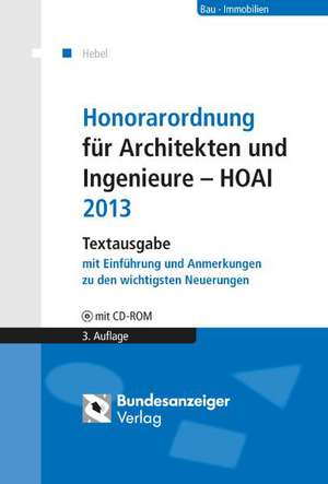 Honorarordnung für Architekten und Ingenieure - HOAI de Johann Peter Hebel