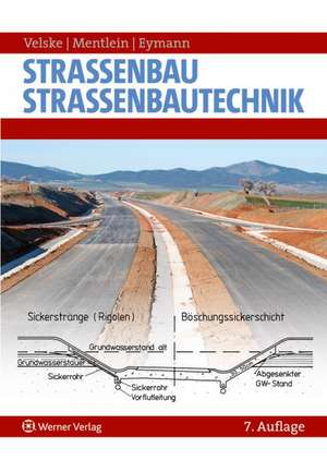 Strassenbau - Strassenbautechnik de Siegfried Velske