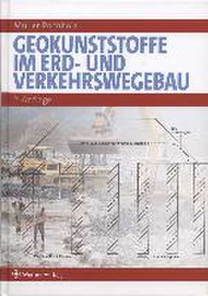 Geokunststoffe im Erd- und Verkehrswegebau de Jochen Müller-Rochholz