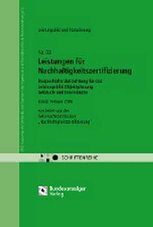 Leistungen für Nachhaltigkeitszertifizierung - Leistungsbild und Honorierung