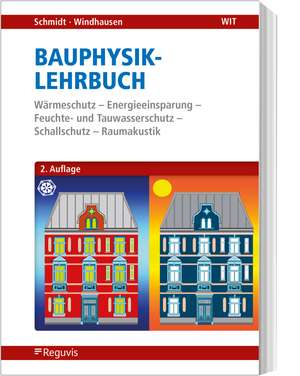 Bauphysik-Lehrbuch de Peter Schmidt