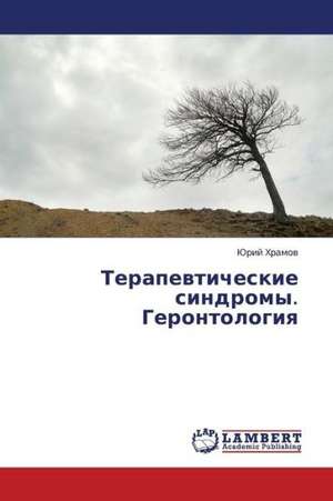 Terapevticheskie sindromy. Gerontologiya de Khramov Yuriy