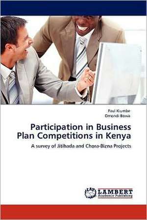 Participation in Business Plan Competitions in Kenya de Paul Kiumbe