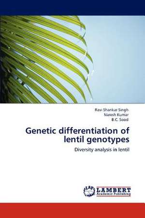 Genetic differentiation of lentil genotypes de Ravi Shankar Singh