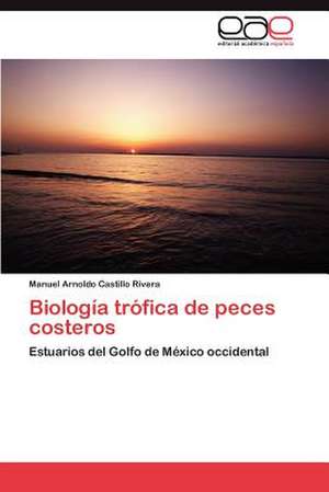 Biologia Trofica de Peces Costeros