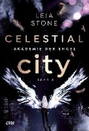 Celestial City - Akademie der Engel de Leia Stone