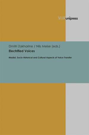 Electrified Voices de Dmitri Zakharine