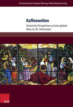 Kaffeewelten de Christiane Berth