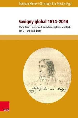 Savigny Global (1814-2014) de Stephan Meder