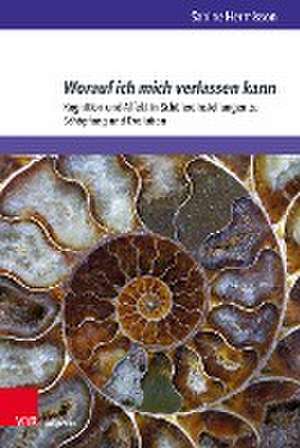 Worauf ich mich verlassen kann: Kognition und Affekt in Schulereinstellungen zu Schopfung und Evolution de Sabine Hermisson