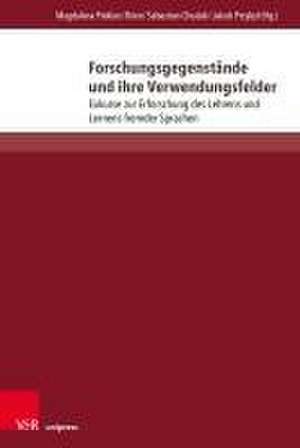 Forschungsgegenstände und ihre Verwendungsfelder de Magdalena Pieklarz-Thien