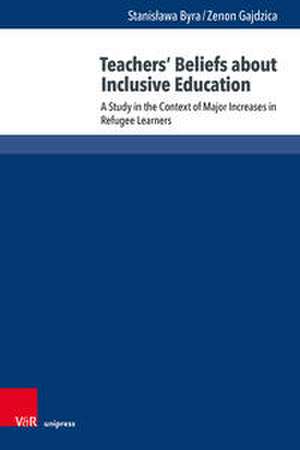 Teachers' Beliefs about Inclusive Education de Stanis¿awa Byra