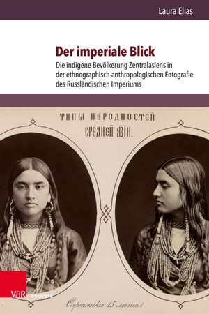 Der imperiale Blick de Laura Elias