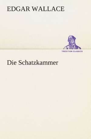 Die Schatzkammer de Edgar Wallace