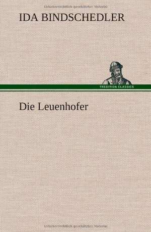 Die Leuenhofer de Ida Bindschedler