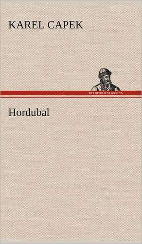 Hordubal de Karel Capek