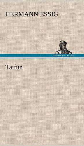 Taifun de Hermann Essig