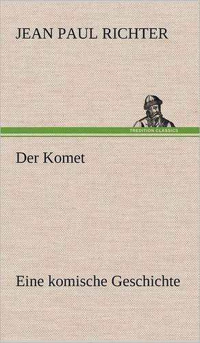 Der Komet de Jean Paul Richter