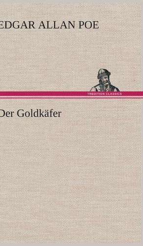 Der Goldkäfer de Edgar Allan Poe