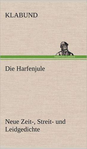 Die Harfenjule de Klabund