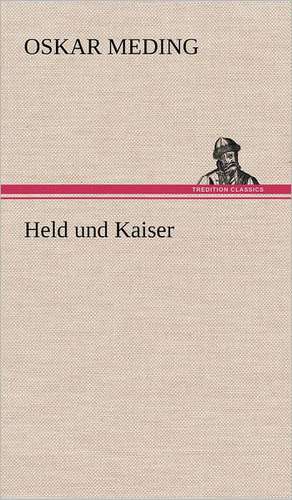 Held Und Kaiser: Palmstrom, Palma Kunkel, Gingganz de Oskar Meding