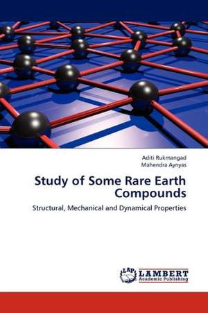 Study of Some Rare Earth Compounds de Rukmangad Aditi