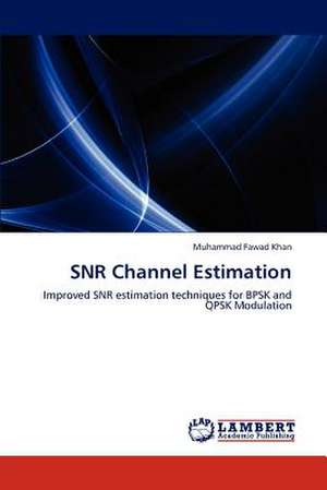 SNR Channel Estimation de Muhammad Fawad Khan