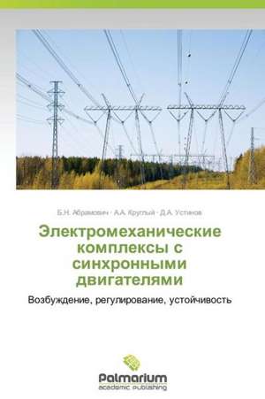 Elektromekhanicheskie kompleksy s sinkhronnymi dvigatelyami de Abramovich B.N.