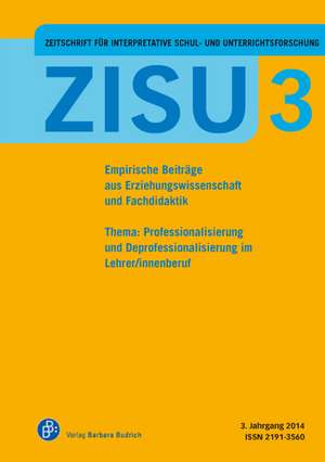 ZISU - Zeitschrift für interpretative Schul- und Unterrichtsforschung 3 de Andreas Bonnet