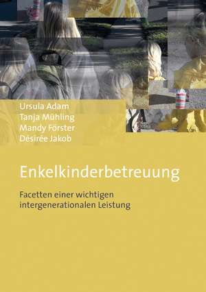 Enkelkinderbetreuung de Ursula Adam