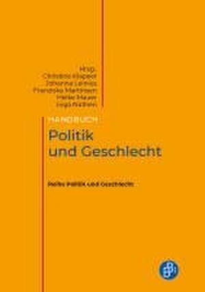 Politik und Geschlecht de Christine M. Klapeer