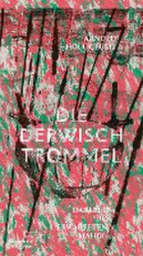 Die Derwischtrommel de Arnold Höllriegel