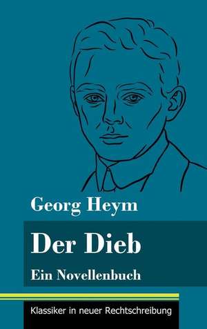 Der Dieb de Georg Heym