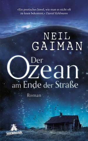 Der Ozean am Ende der Straße de Neil Gaiman