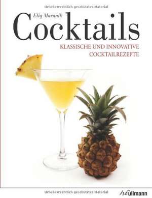 Cocktails de Eliq Maranik