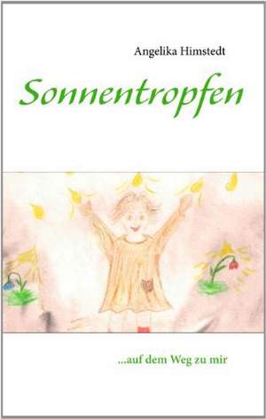 Sonnentropfen de Angelika Himstedt