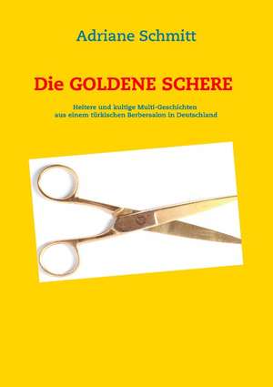 Die Goldene Schere