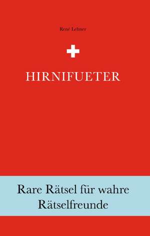 Hirnifueter de René Lehner