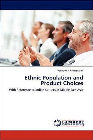 Ethnic Population and Product Choices de Venkatesh Ramaswami