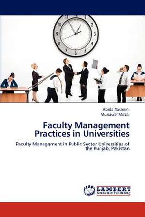 Faculty Management Practices in Universities de Abida Nasreen